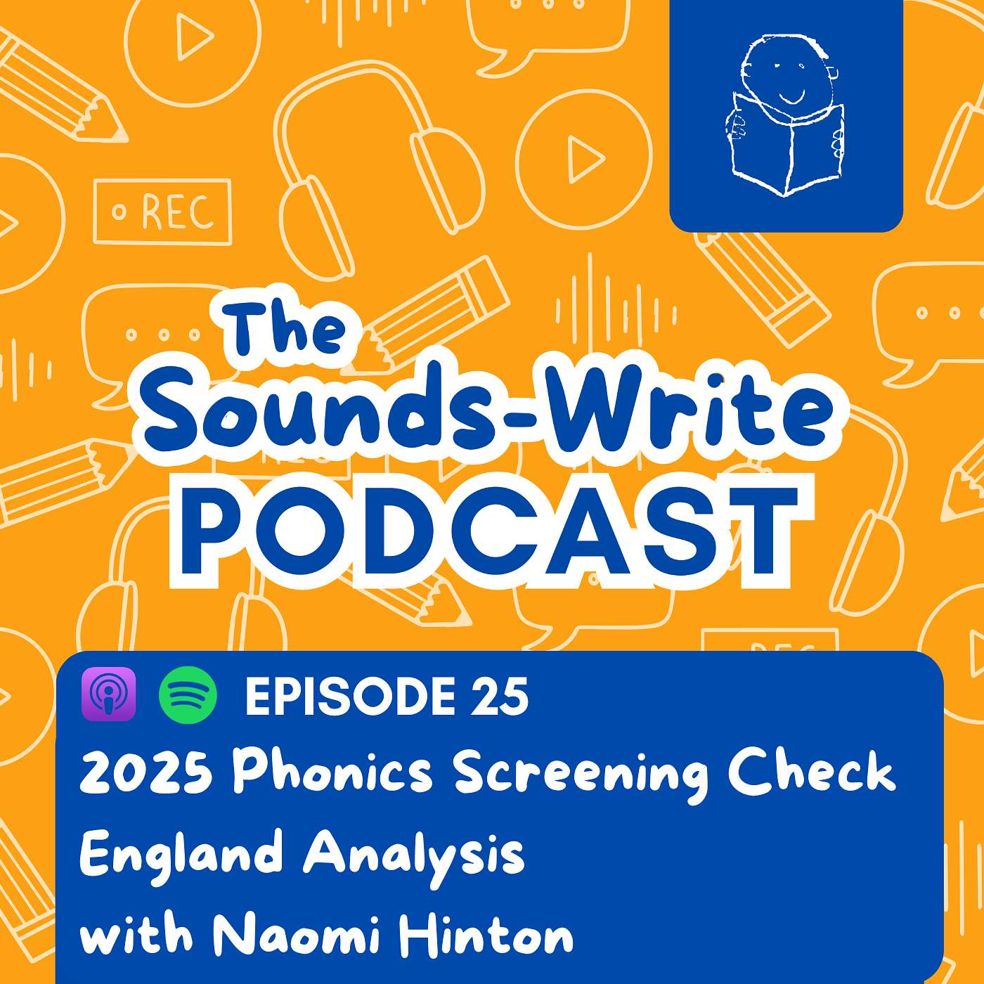 Episode 25: 2025 Phonics Screening Check (England) Analysis with Naomi Hinton