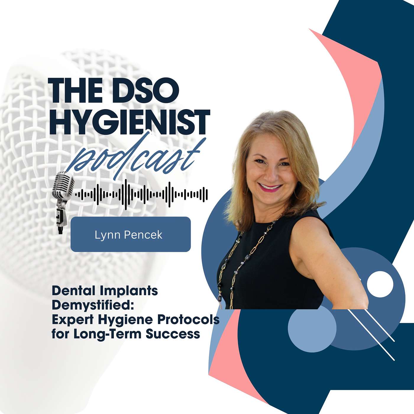 The DSO Hygienist with Christine Diehl