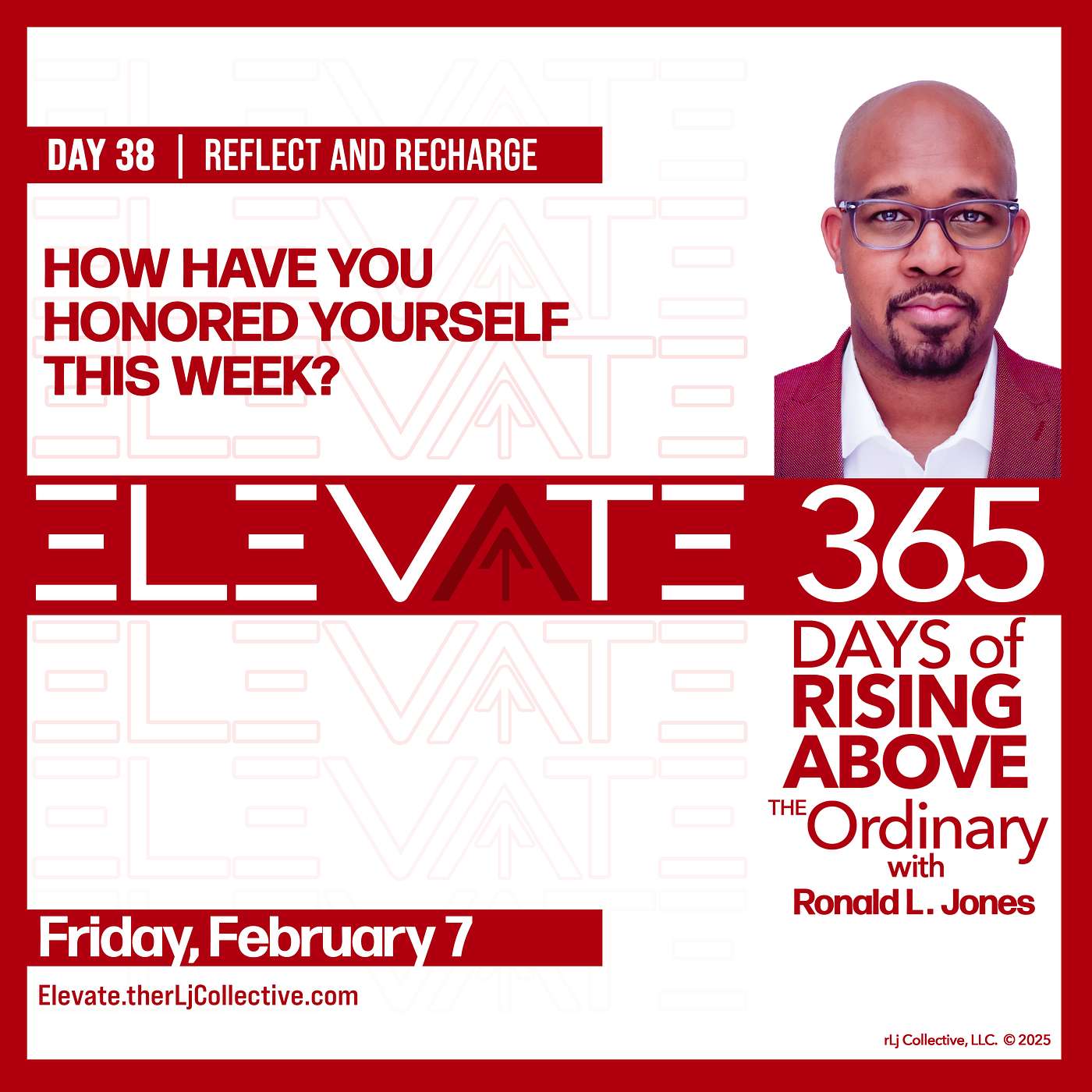 Day 38:  How Have You Honored Yourself This Week?