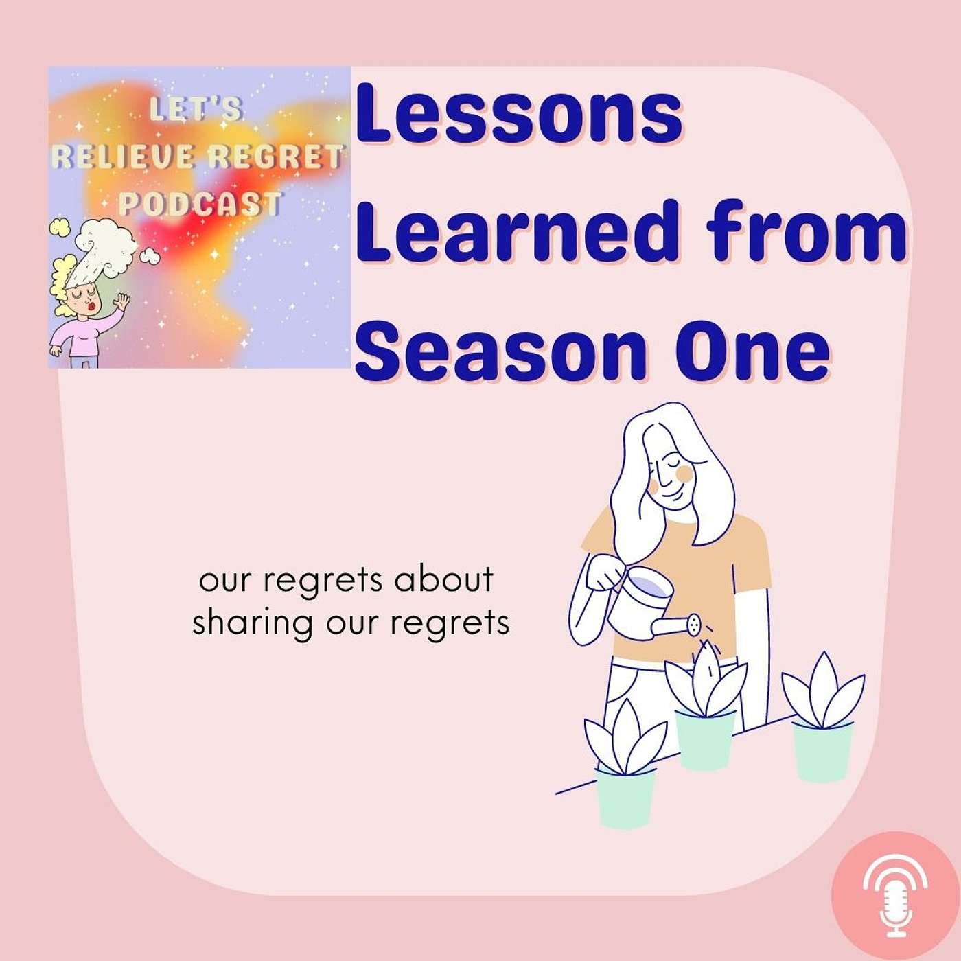 Let\'s Relieve Regret Podcast