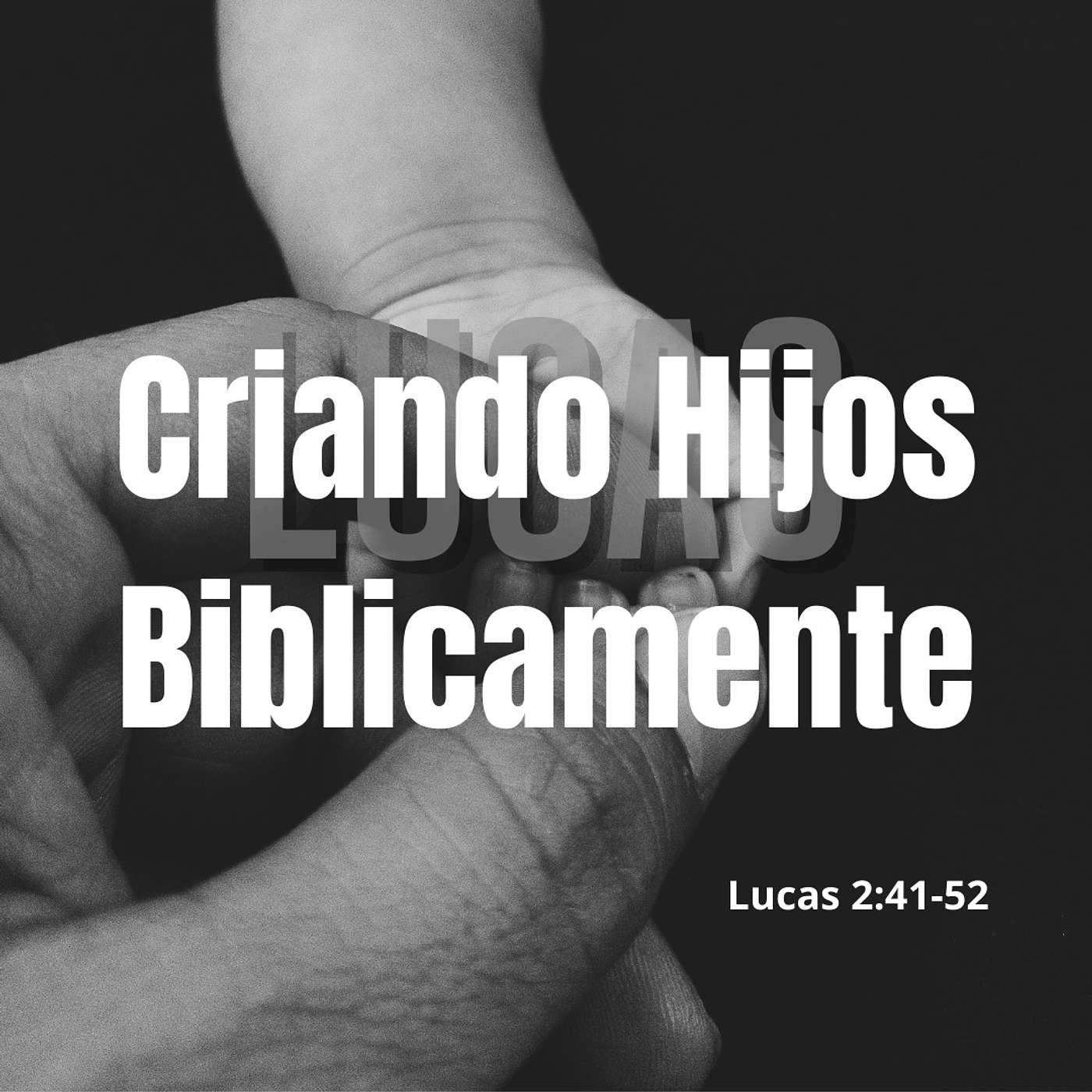 Criando Hijos Biblicamente