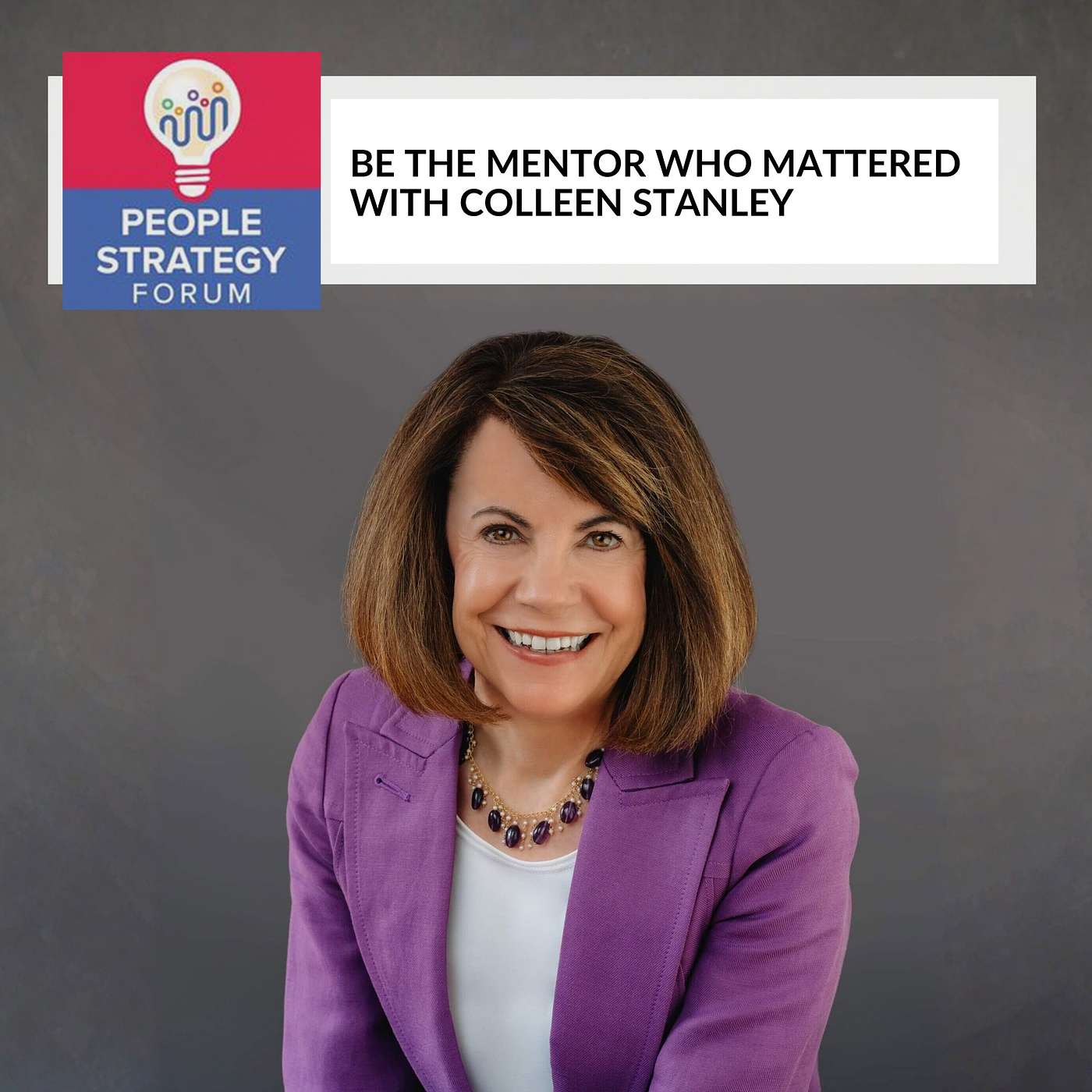 Colleen Stanley - Be The Mentor Who Mattered