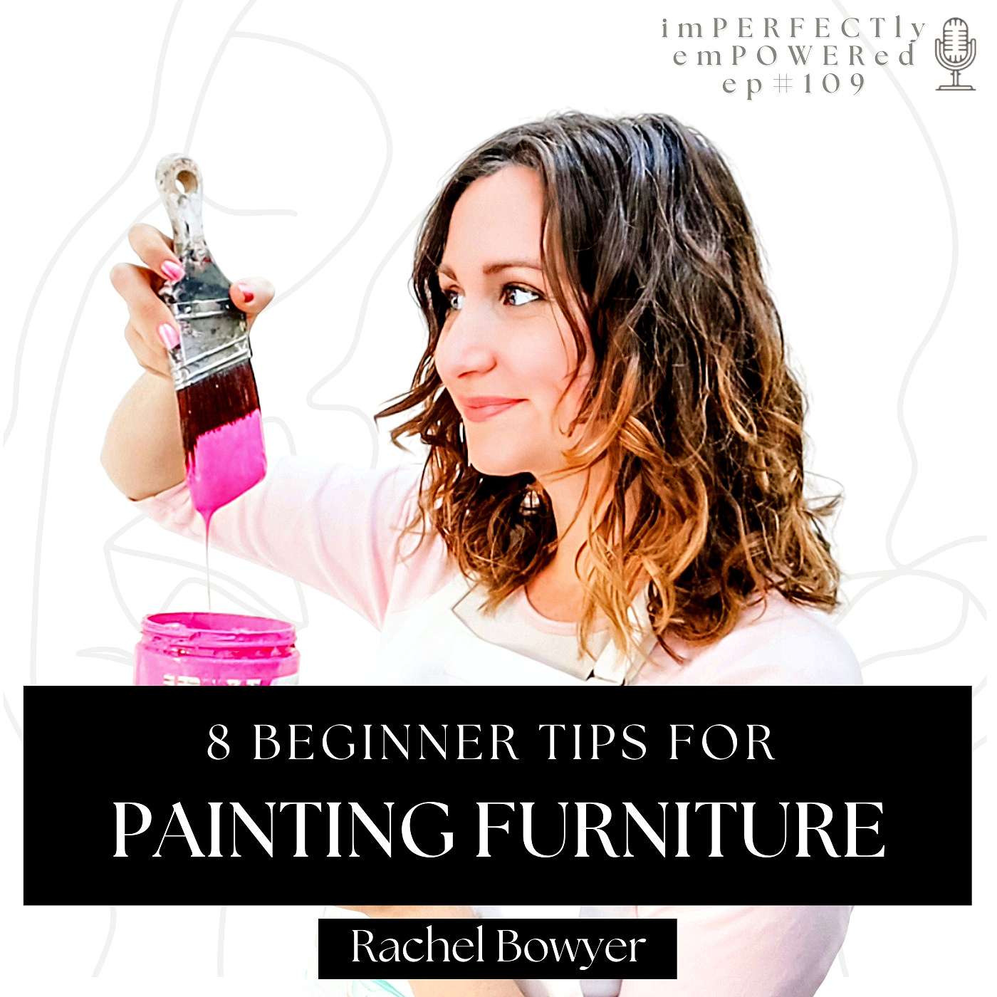 8 Furniture Painting Tips to DIY and Save Money with Rachel Bowyer