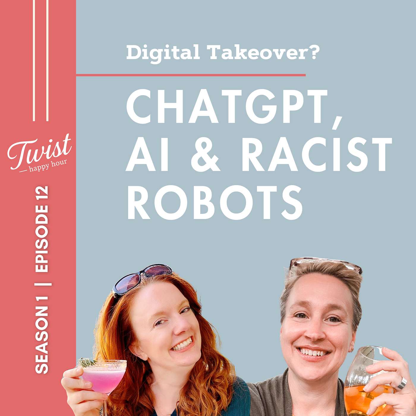 Racist AI, Ethics & the Future of Tech | Twist Happy Hour Ep.12