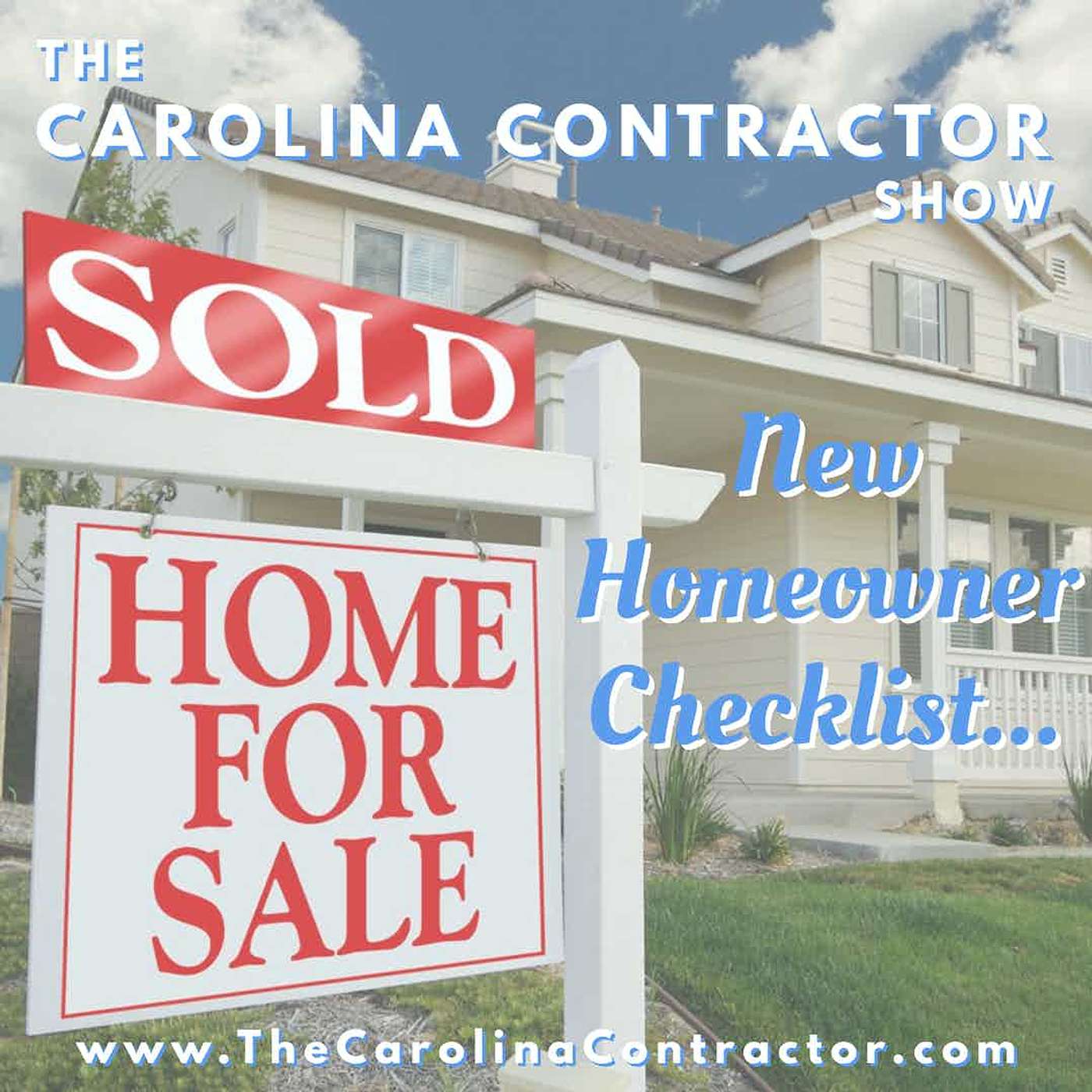 Just Bought a House?  Here's Your New Homeowner Checklist.... episode artwork