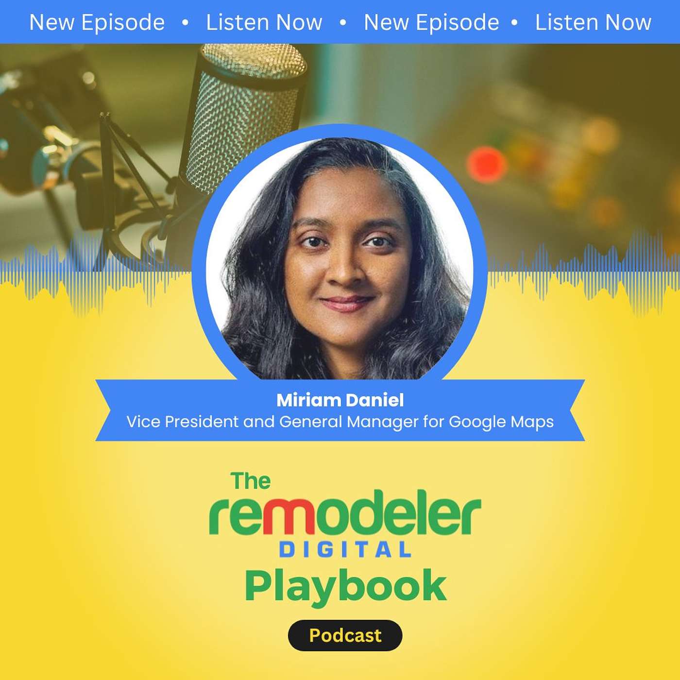 The Remodeler Digital Playbook Podcast
