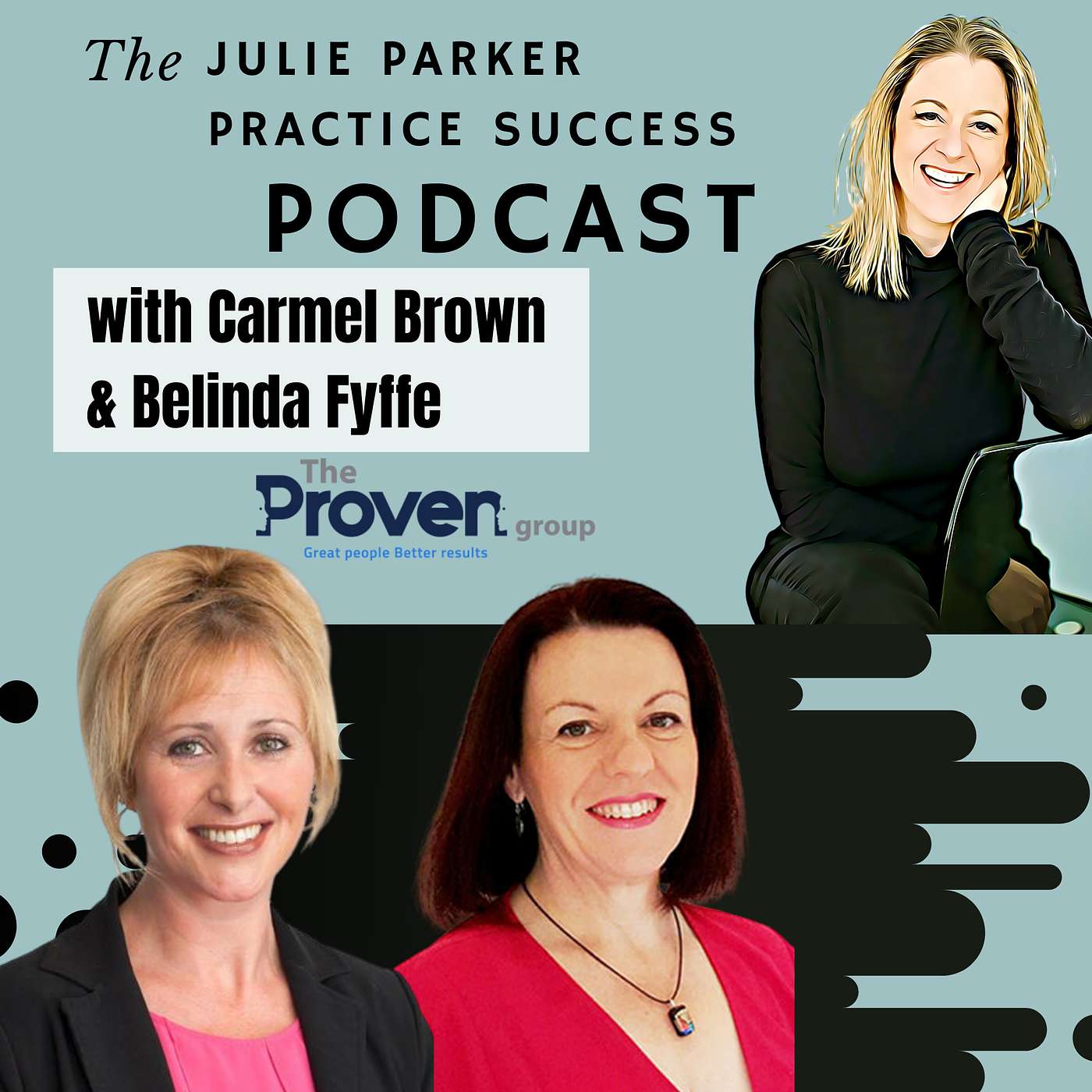 Ep #40: Human Resources with Carmel Brown and Belinda Fyffe of The Proven Group episode artwork
