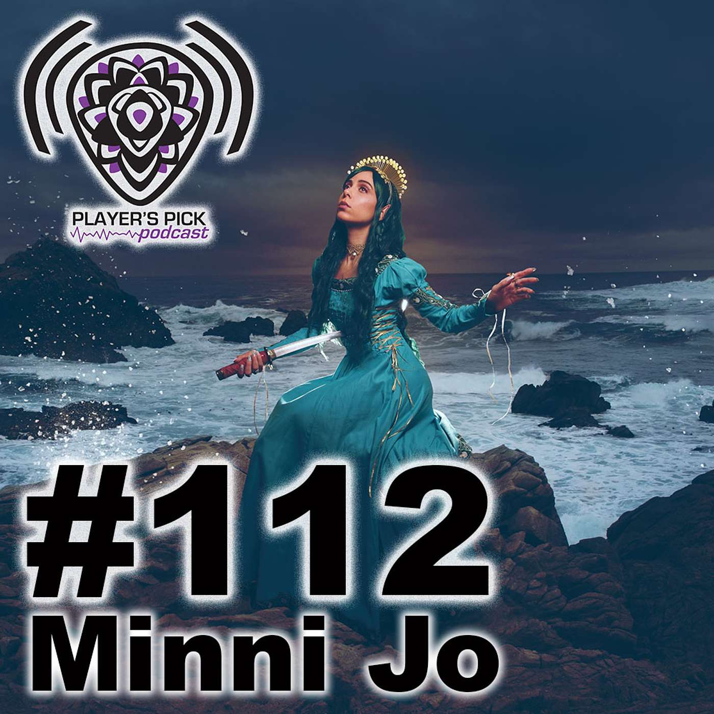 #112 Player's Pick Podcast - Minni Jo / MJ Noble