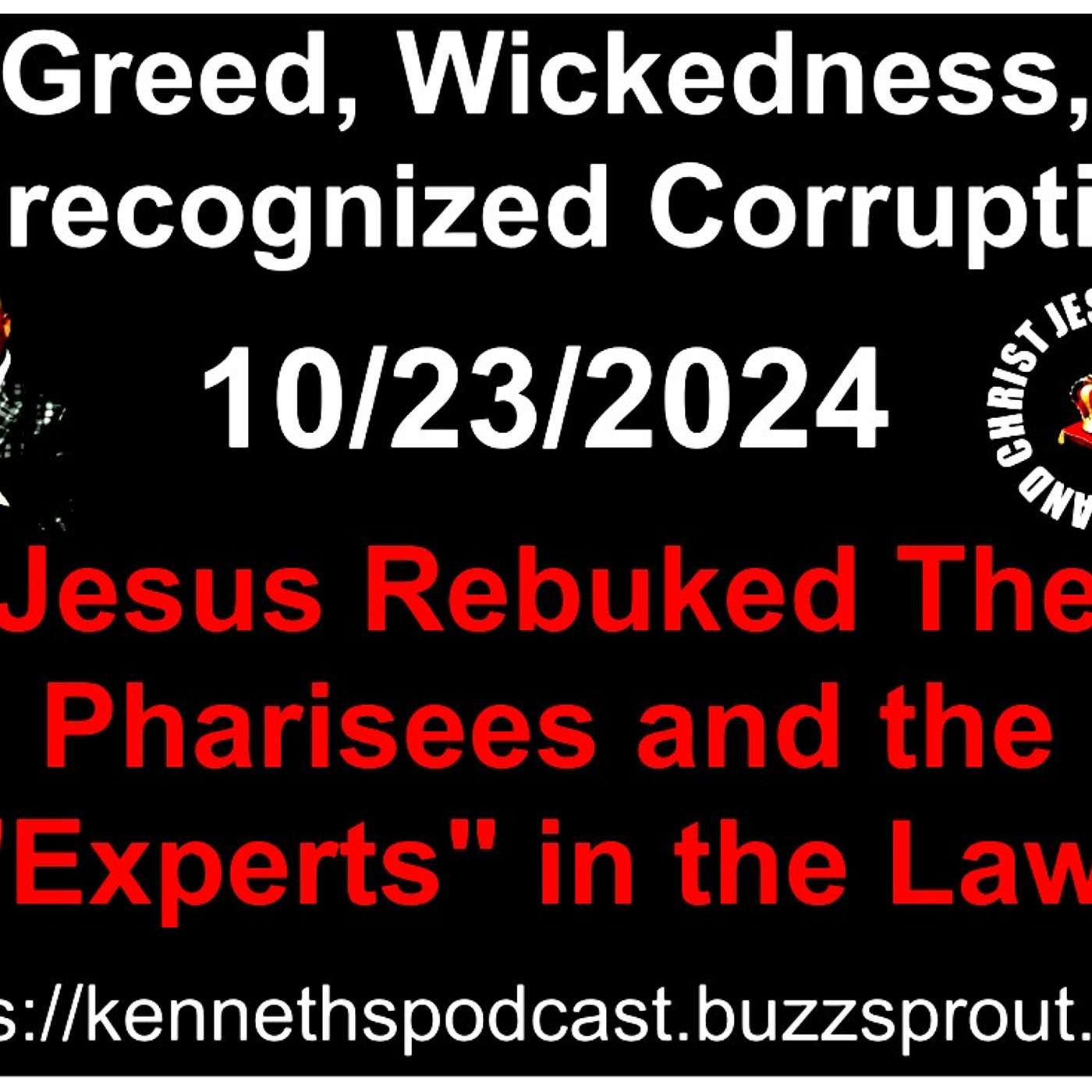 Greed - Wickedness - Unrecognized Corruption - Expert's in the Law