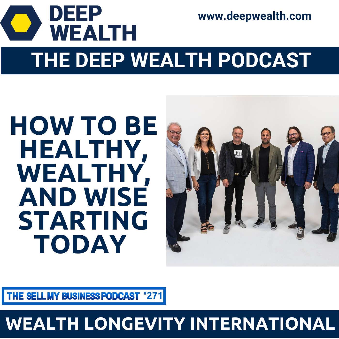 The Deep Wealth Podcast - Unlock Your Deep Wealth—In Business and Life
