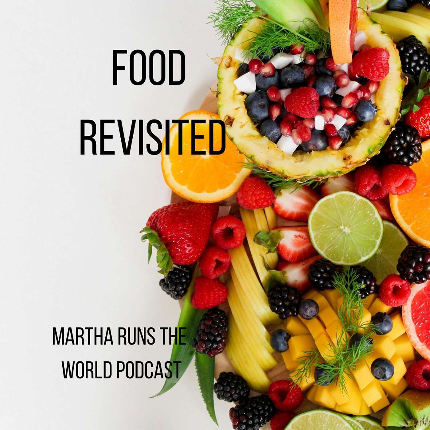 Food Revisited!