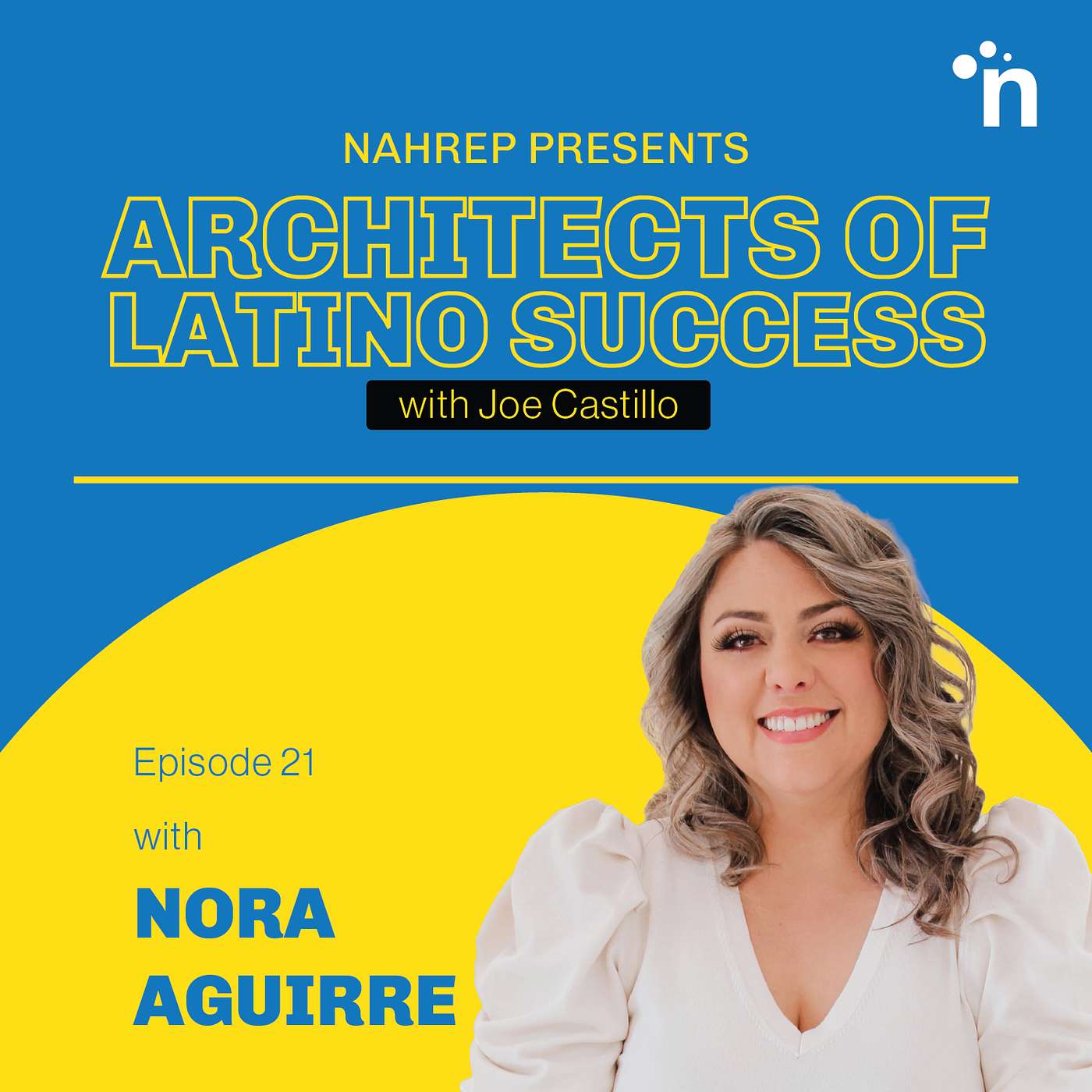 Episode 21 with Nora Aguirre episode artwork