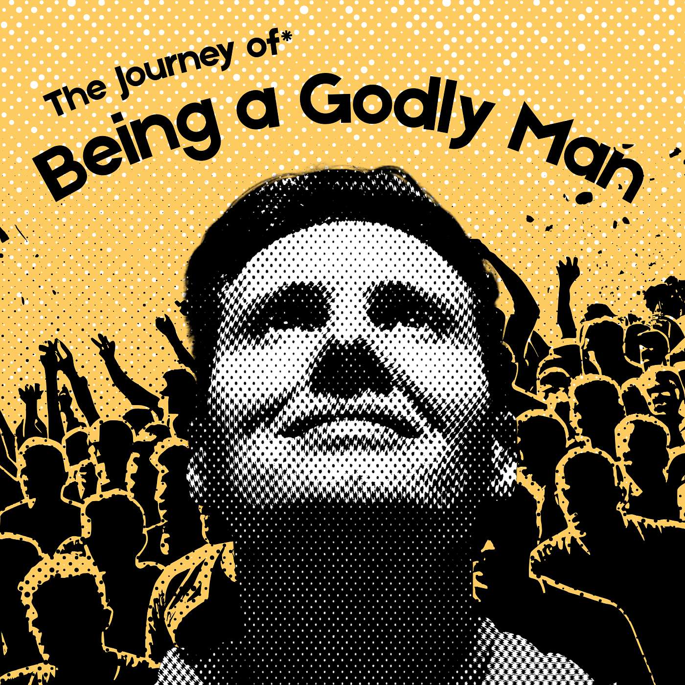 Being a Godly man