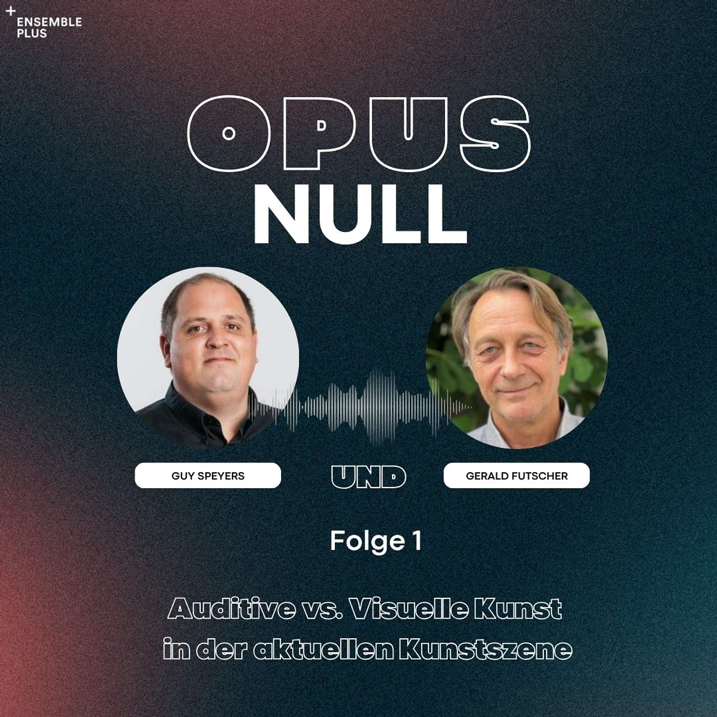 Folge 1 - Auditive vs. Visuelle Kunst in der aktuellen Kunstszene