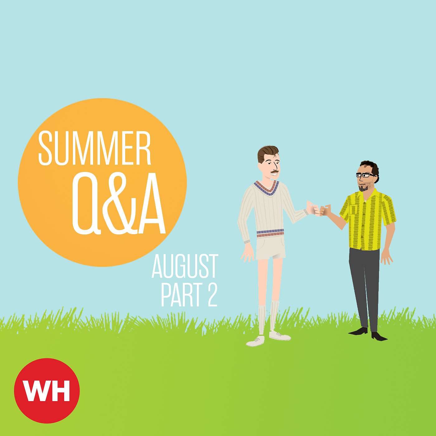 Summer Q&A, Part 2 episode artwork