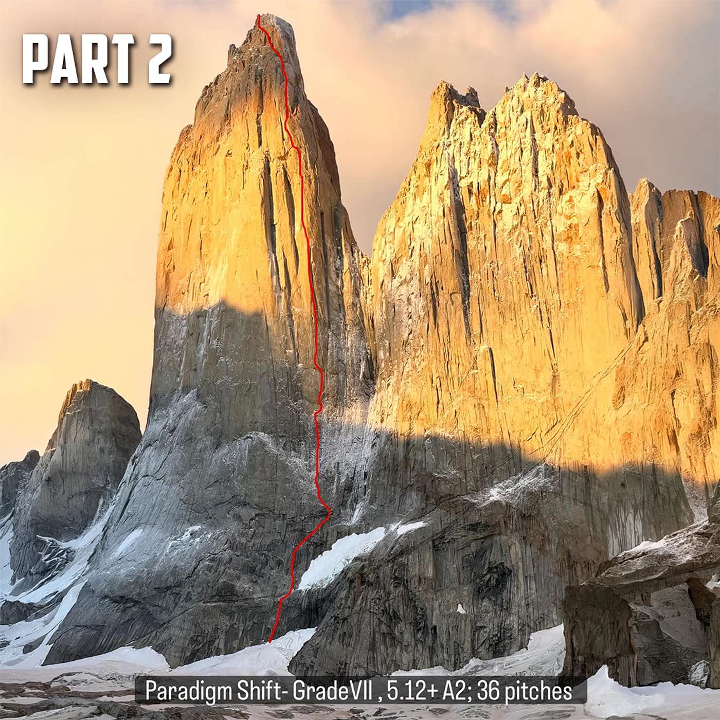 126 | Myles Moser & Harry Kinnard: 71 Days on Patagonia's Central Tower - First Ascent of Paradigm Shift [Part 2] episode artwork