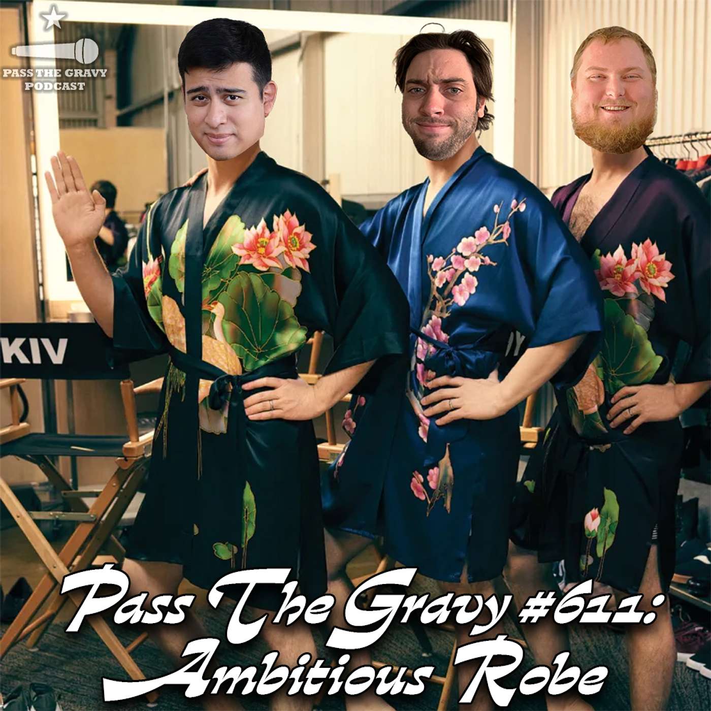 Pass The Gravy #611: Ambitious Robe