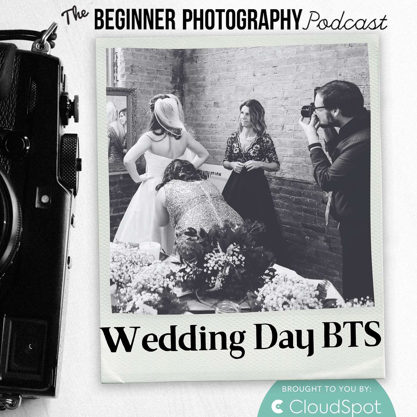 471: Wedding Day BTS - Shoot a Wedding With Me