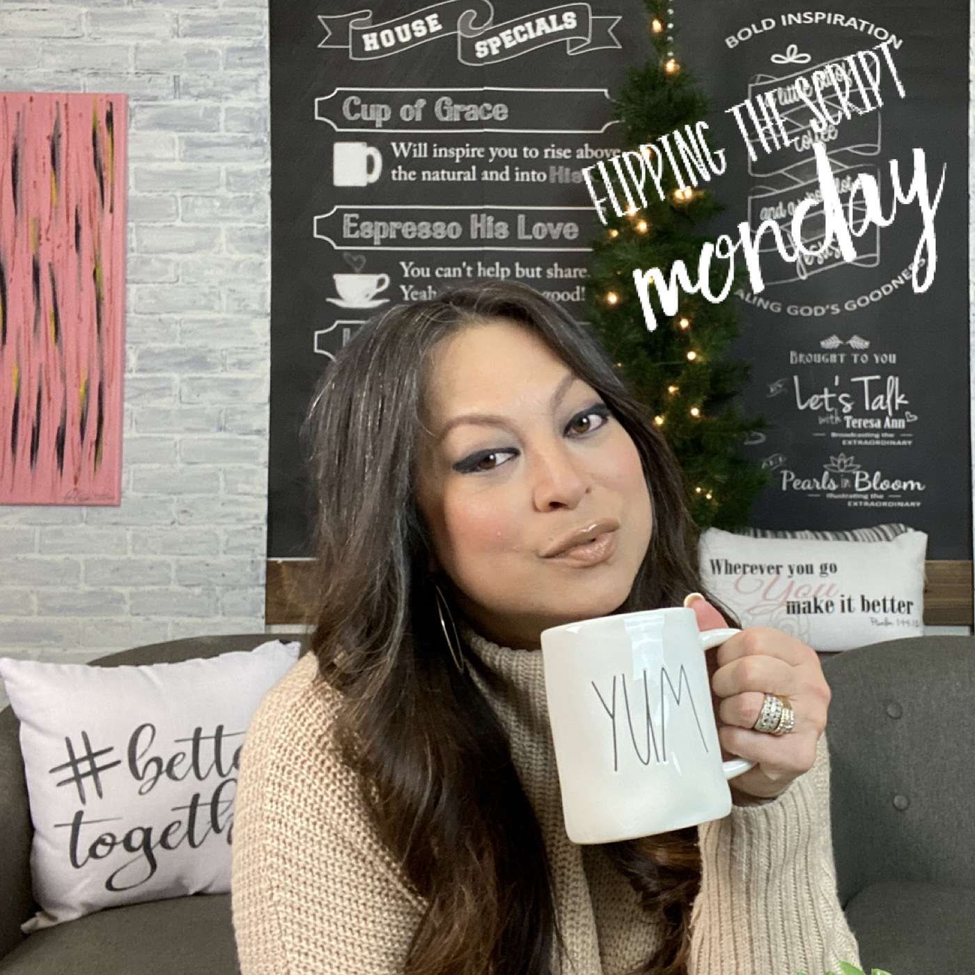 FLIPPING THE SCRIPT MONDAY | 3 THINGS I'VE LEARNED THIS PAST YEAR
