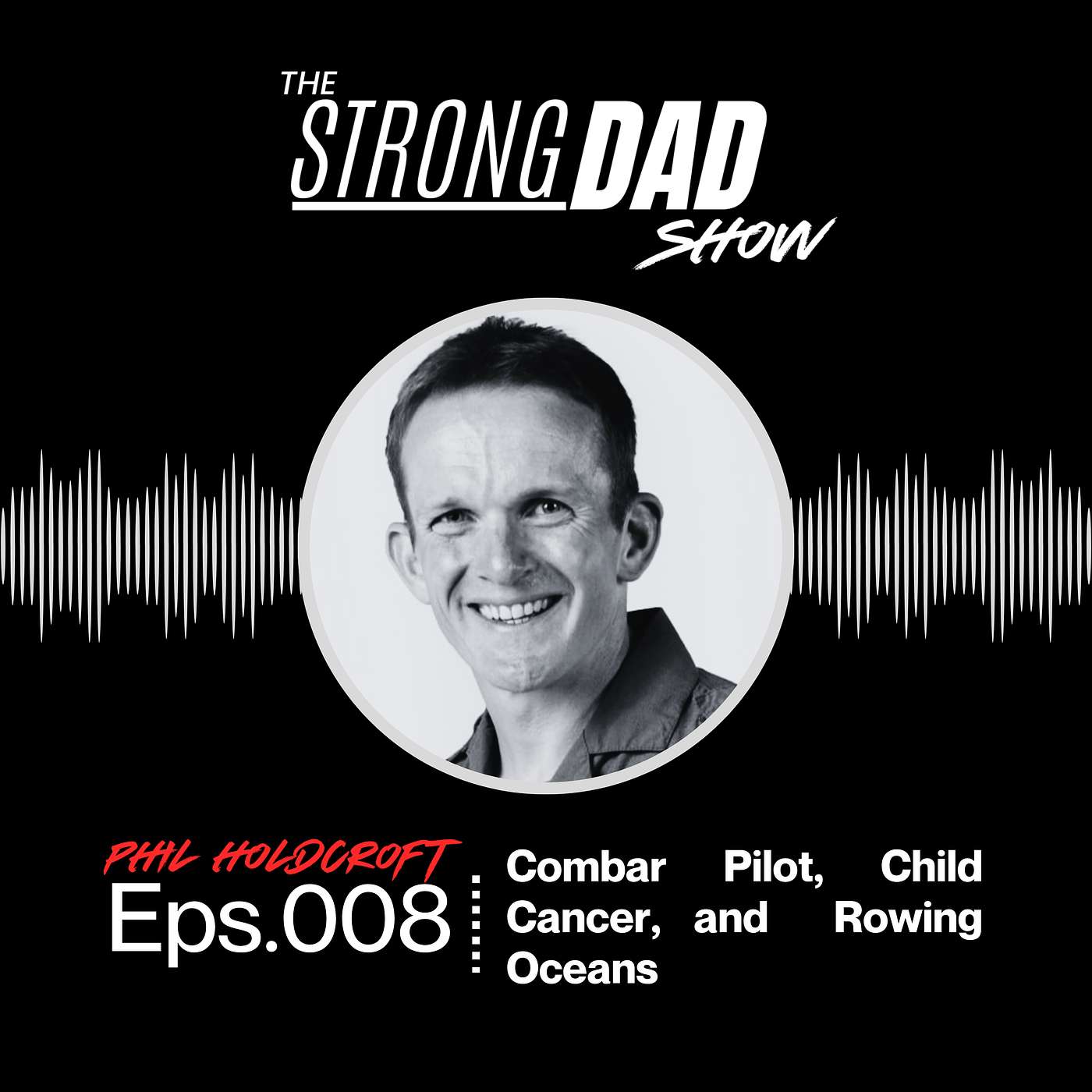 The StrongDad Show