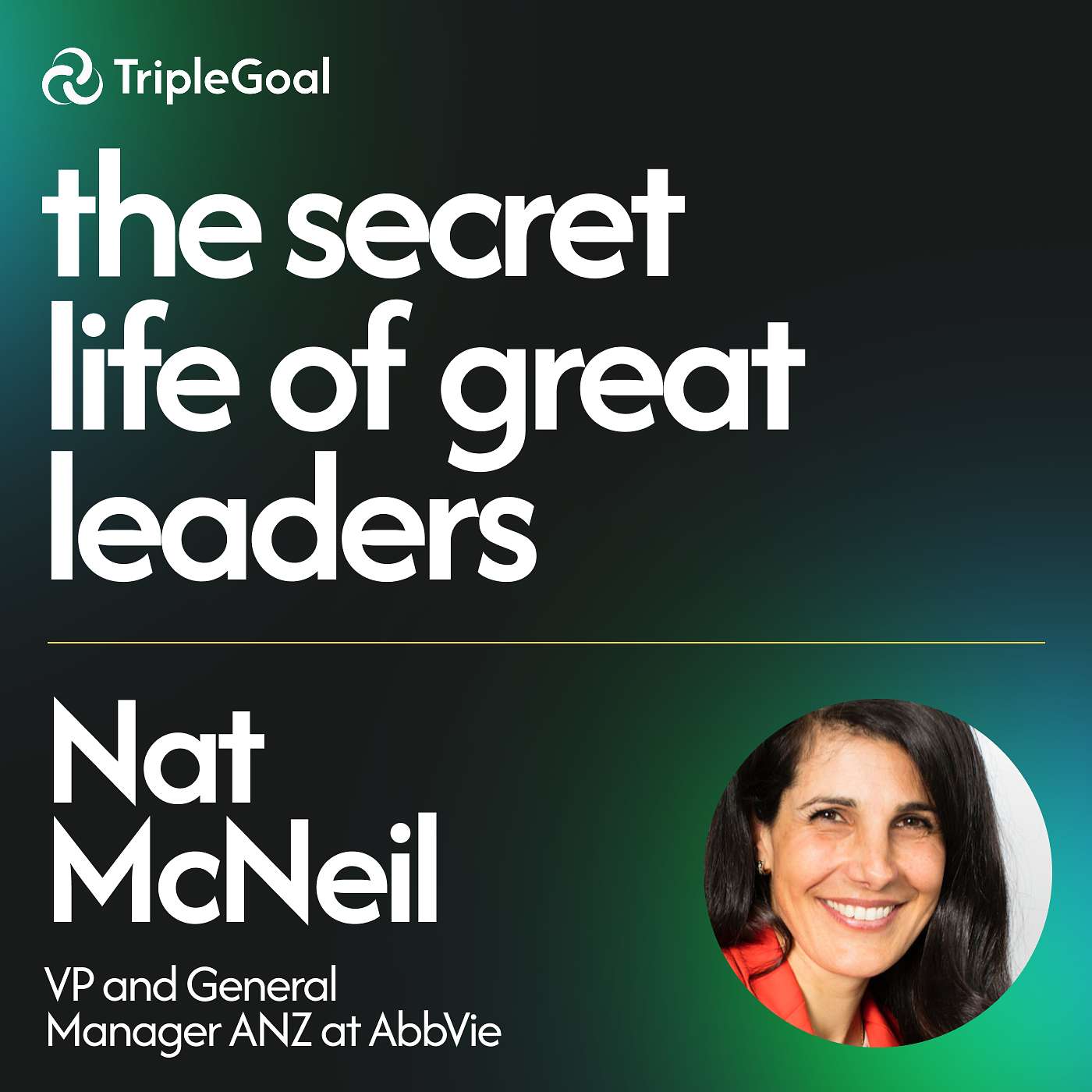 The Messy Truth of Great Leadership with Nathalie McNeil The Messy Truth of Great Leadership with Nathalie McNeil