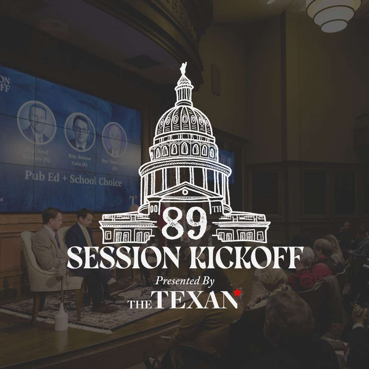 A Panel on Public Education and School Choice — The Texan's 89th Session Kickoff