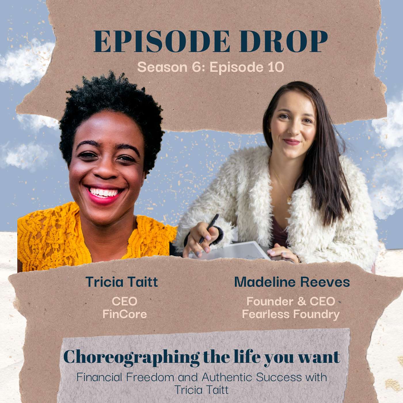 Choreographing the life you want: Financial Freedom and Authentic Success with Tricia Taitt
