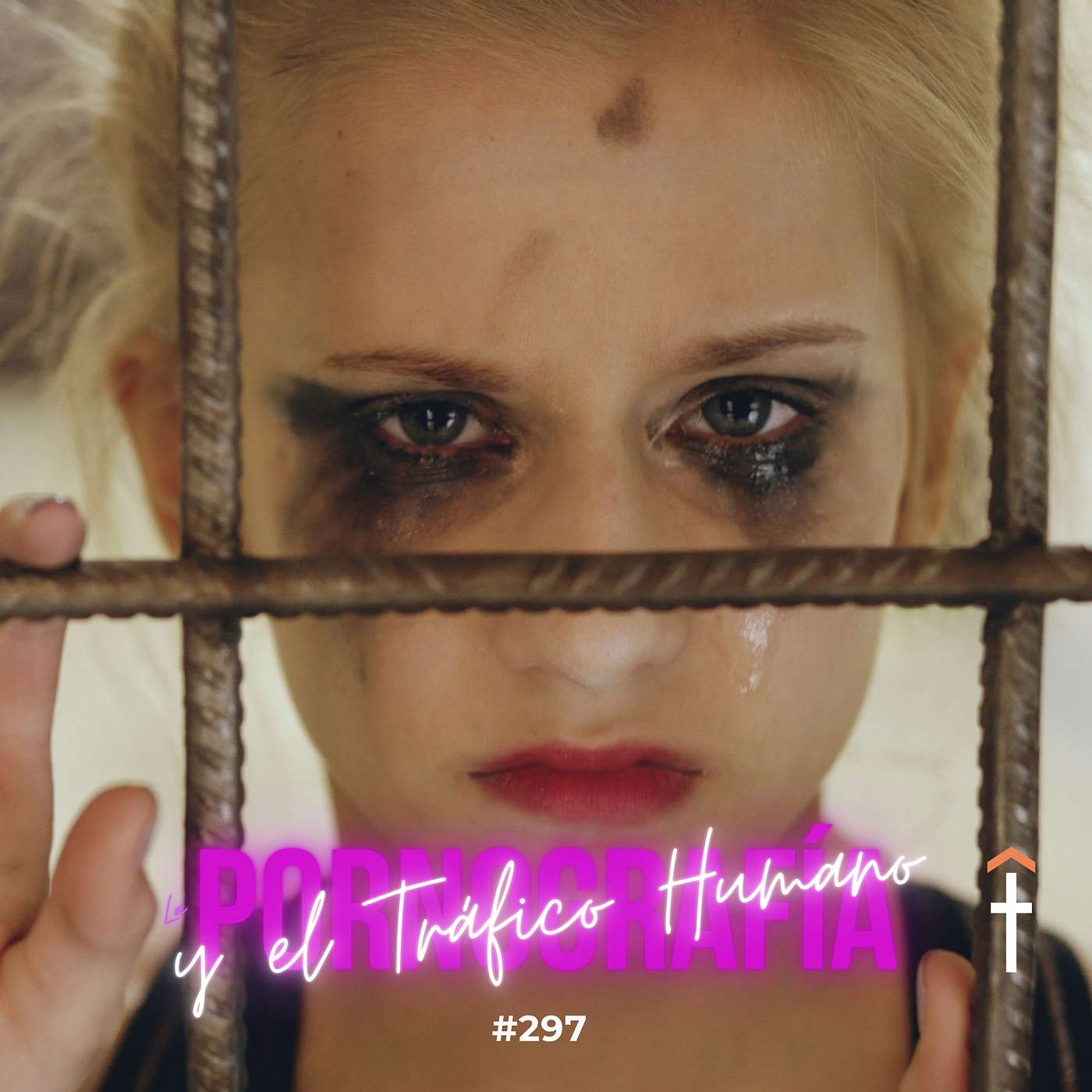 #297 - La pornografía y el tráfico humano