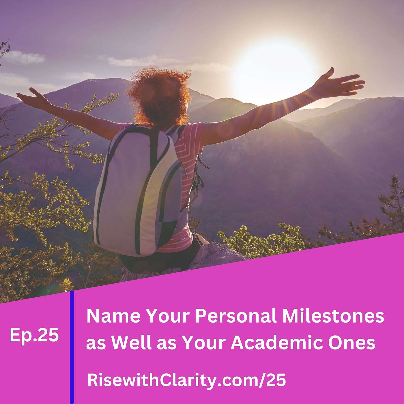 Rise with Clarity Podcast