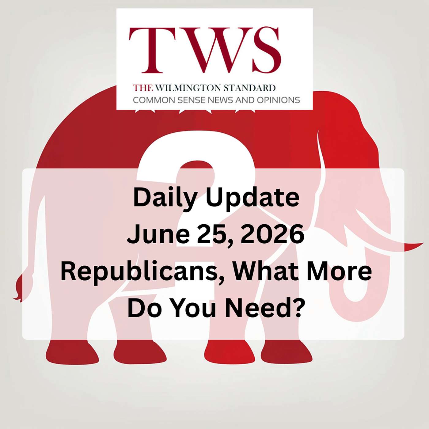 Republicans, What More Do You Need? Roy Cooper’s Record, a 14 Point Lead, and One in Four GOP Voters Still Refusing to Back Michael Whatley – June 25, 2026 episode artwork