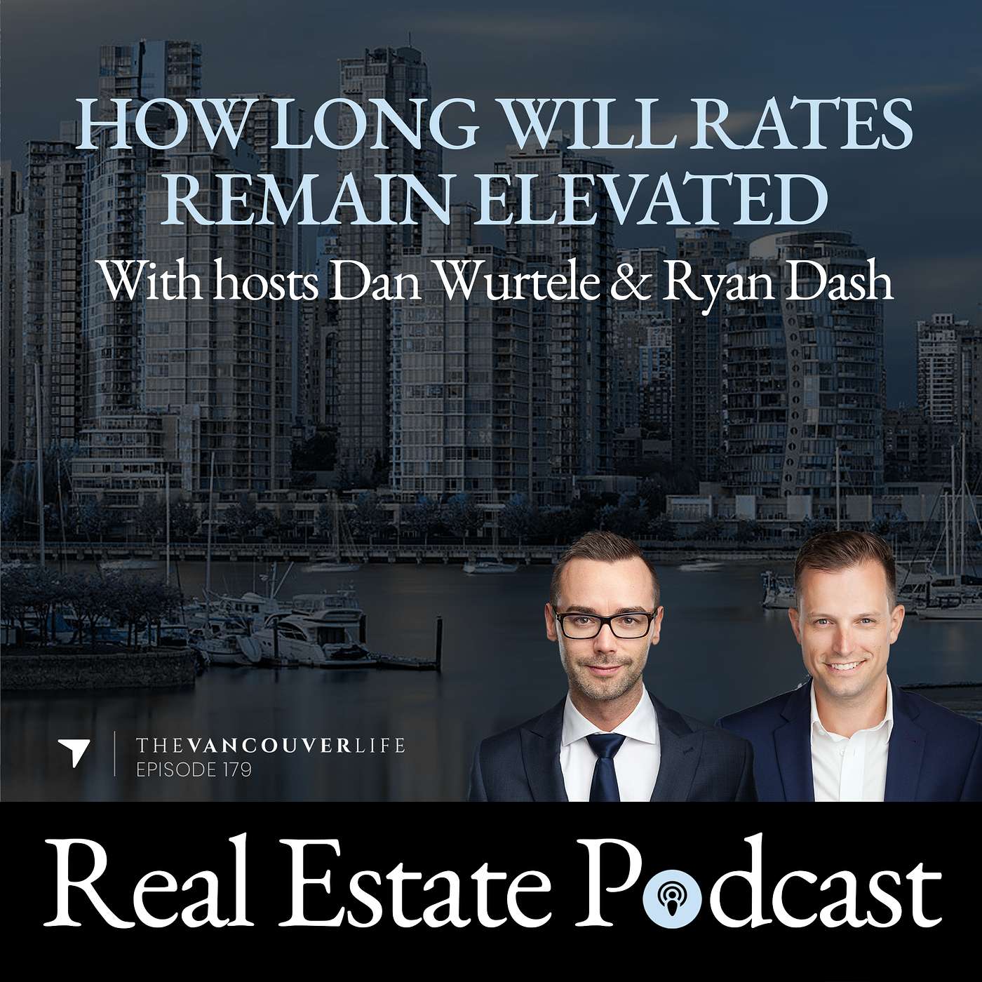 The Vancouver Life Real Estate Podcast
