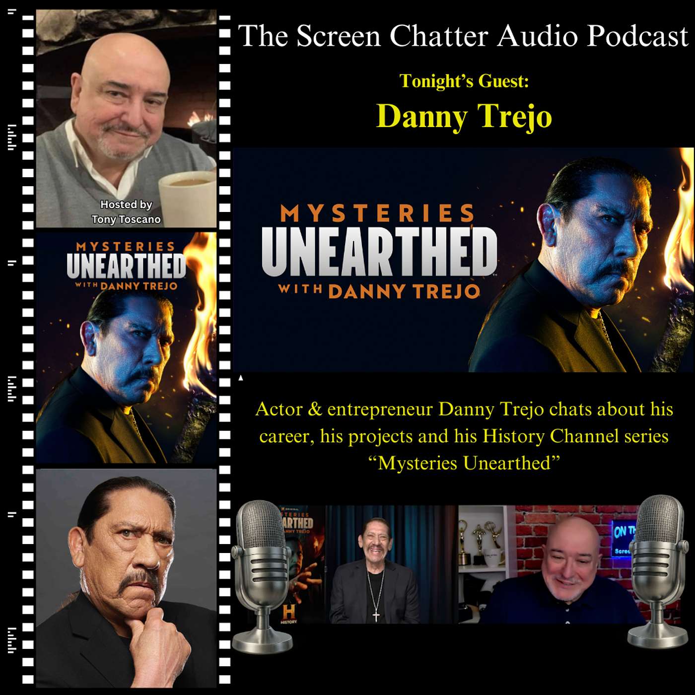 Danny Trejo - Mysteries Unearthed with Danny Trejo Danny Trejo - Mysteries Unearthed with Danny Trejo