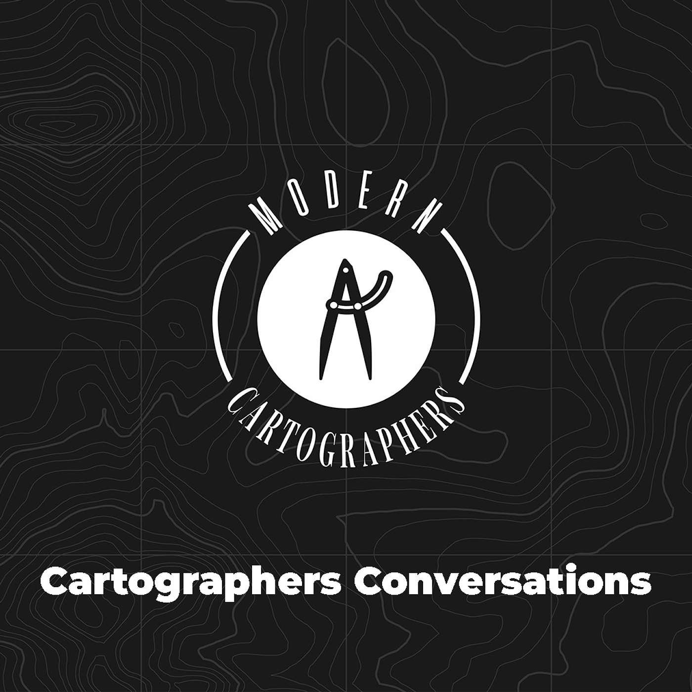 Cartographers Conversations