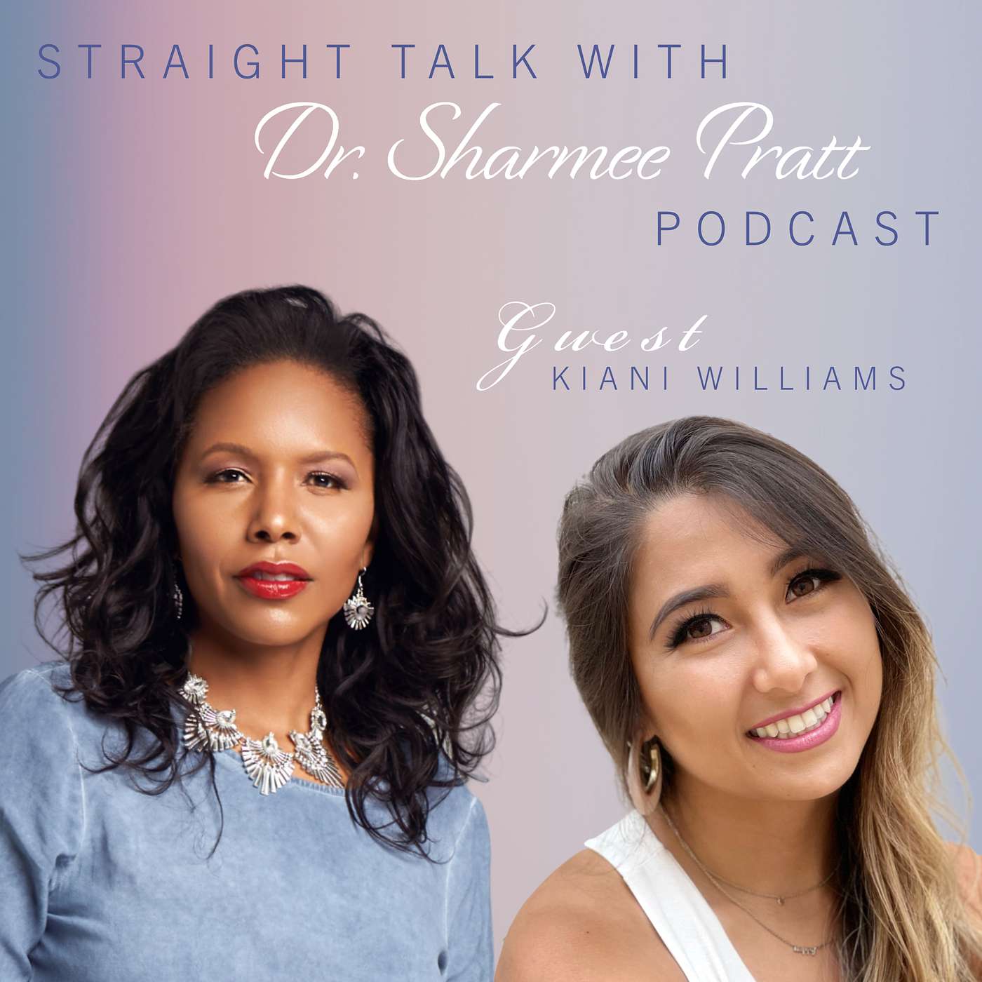 Straight Talk with Dr. Sharmee Pratt