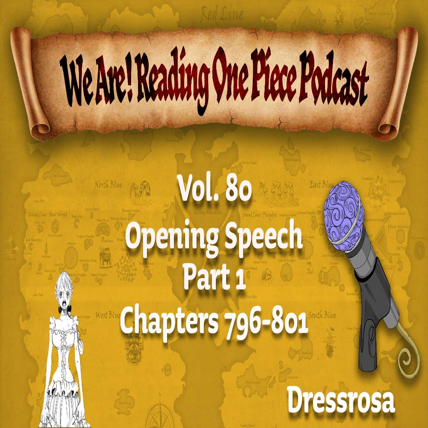 We Are! Reading One Piece Podcast Episode 106: Volume 80 – Opening Speech Part 1 episode artwork