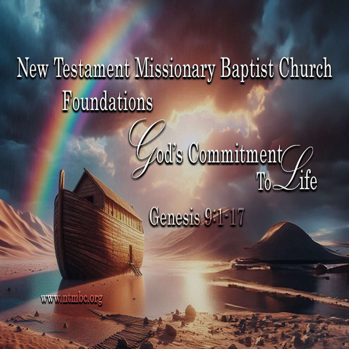 Foundations: God's Commitment to Life, Genesis 9:1-17 (Audio)