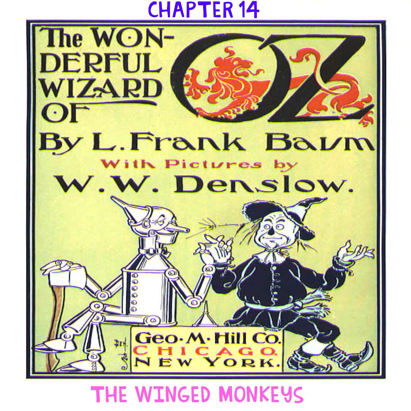 The Wizard of Oz - Chapter 14: The Winged Monkeys by L.Frank Baum