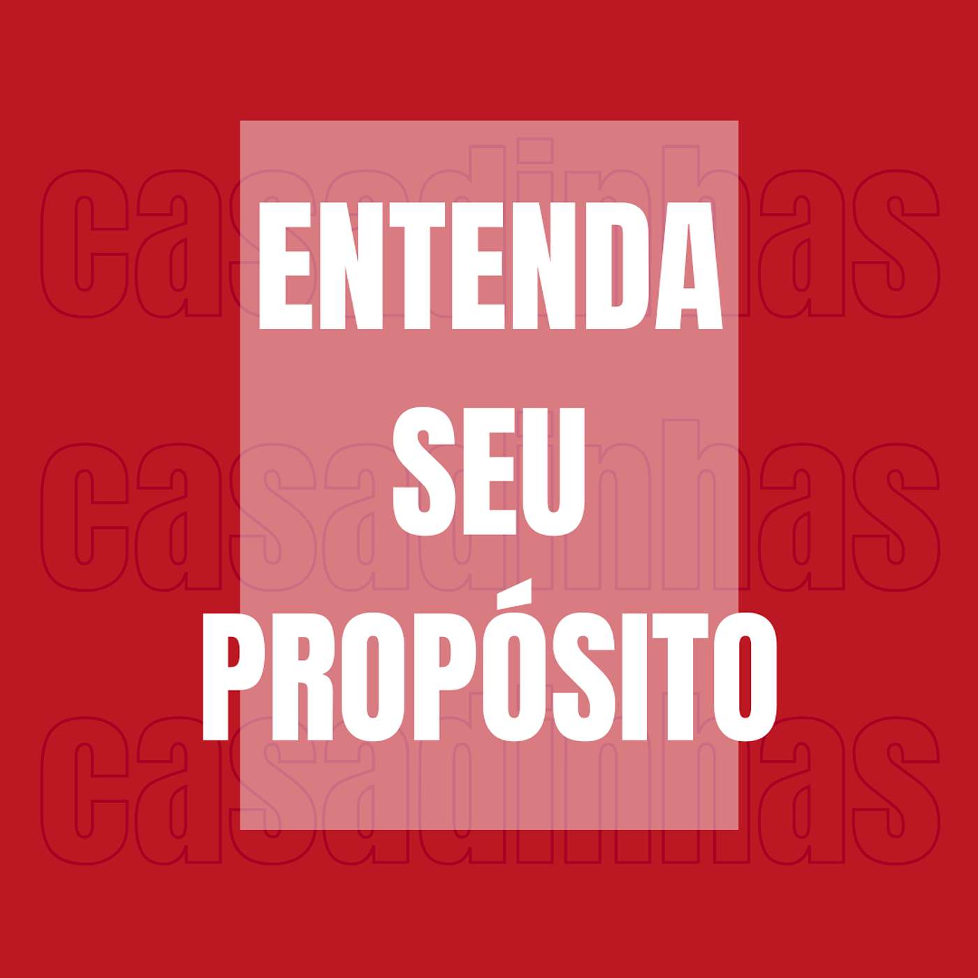 Entenda Seu Propósito episode artwork