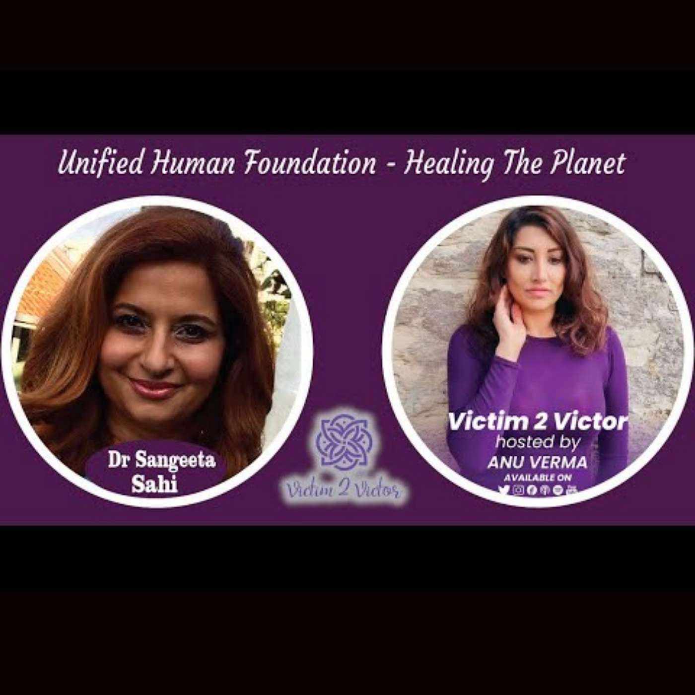 Genuine Human Being : Healing The Planet - with Dr Sangeeta Sahi (Part 1 of a Series of 4)