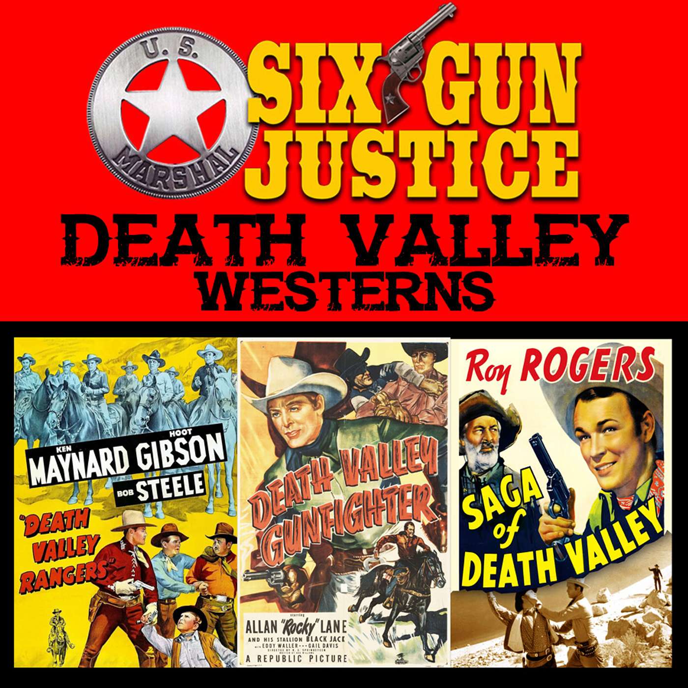 SIX-GUN JUSTICE PODCAST