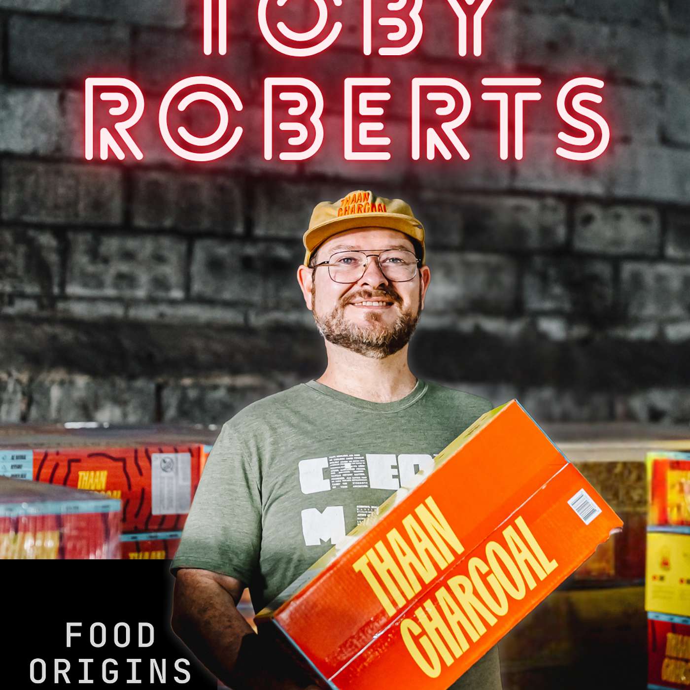 Thaan Charcoal: Built for Fire with Toby Roberts I Food Origins Podcast 66