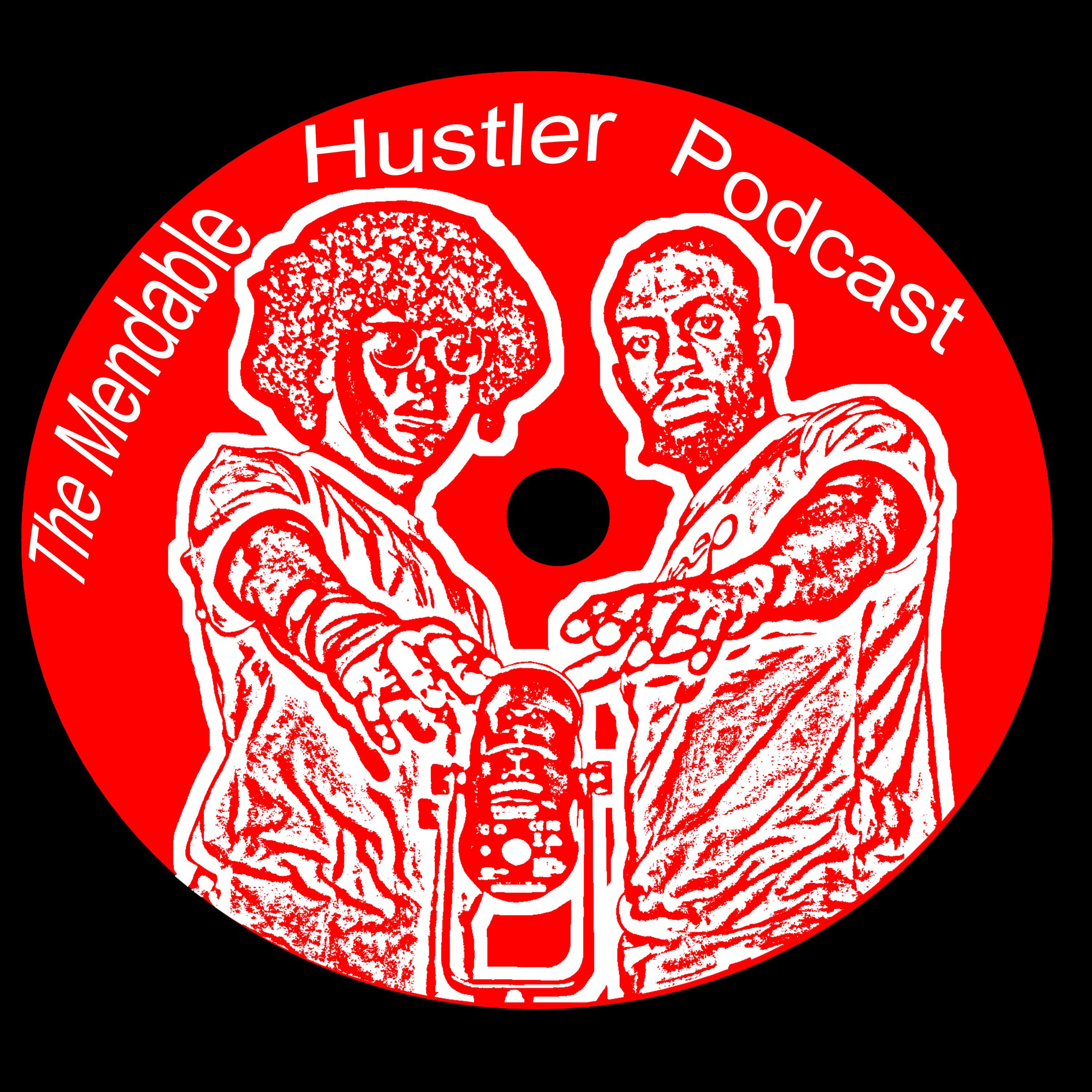 The Mendable Hustler Podcast