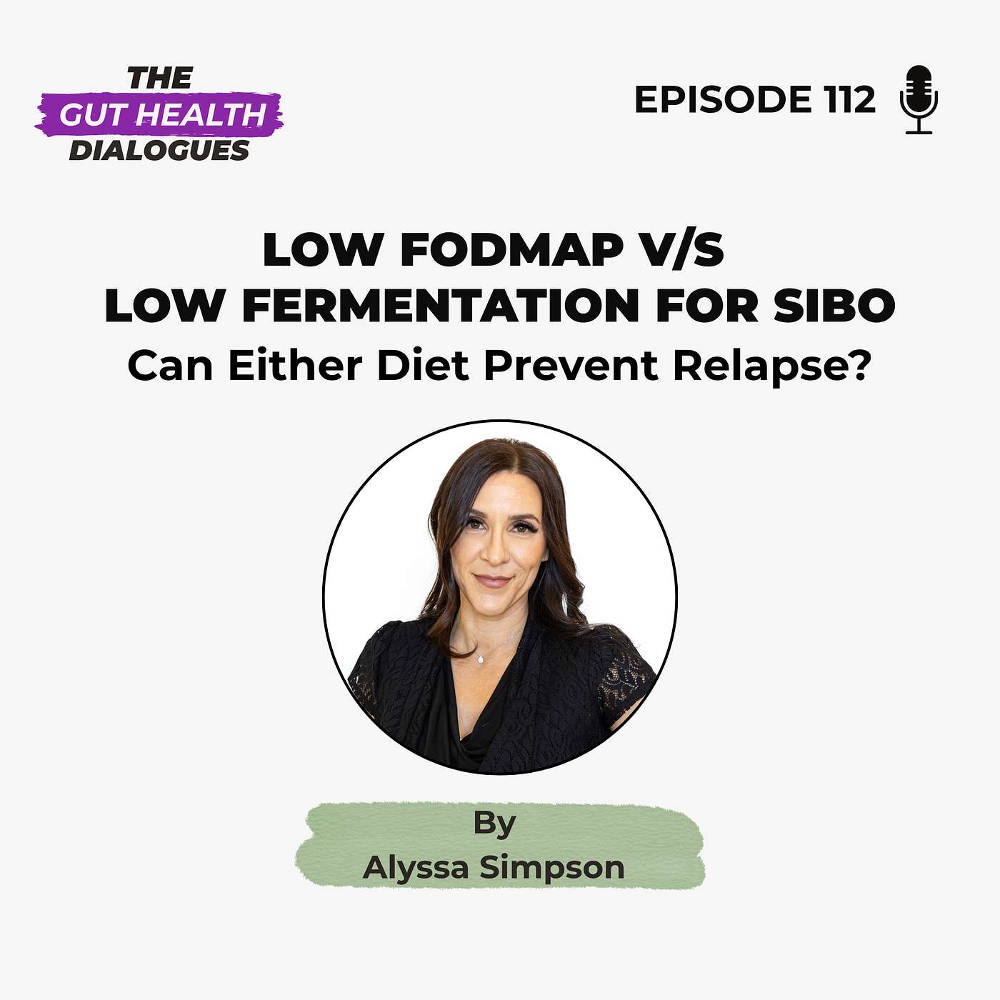 Low FODMAP vs. Low Fermentation for SIBO Can Either Diet Prevent Relapse