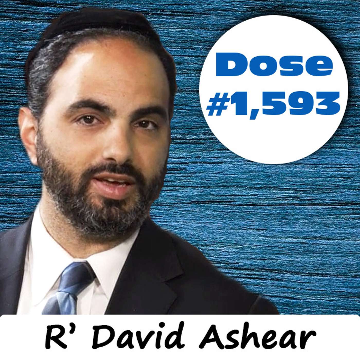 Daily Dose #1,593: Not an Easy Decision - R' David Ashear