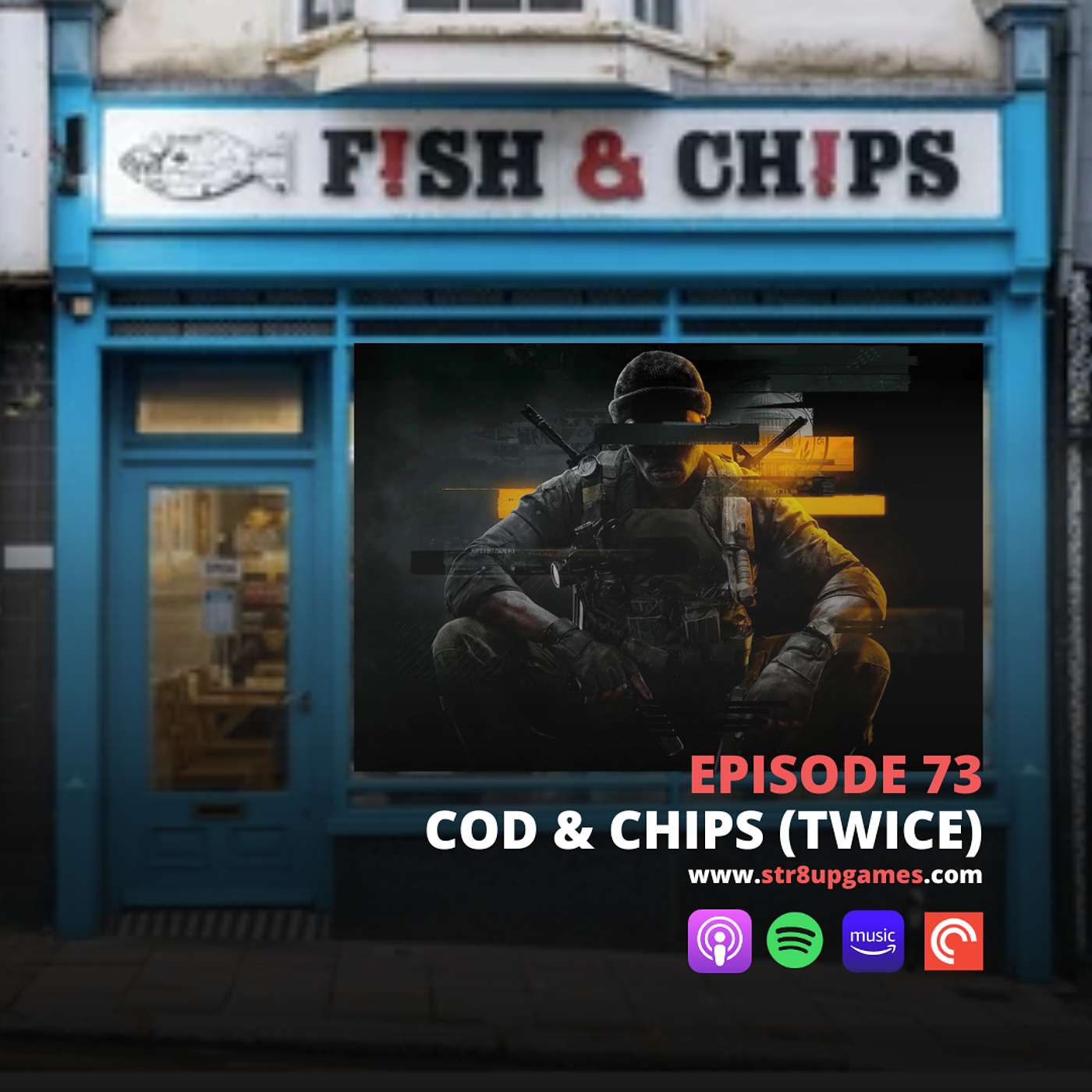 Str8 Up Games - Ep.73 COD & Chips (Twice)