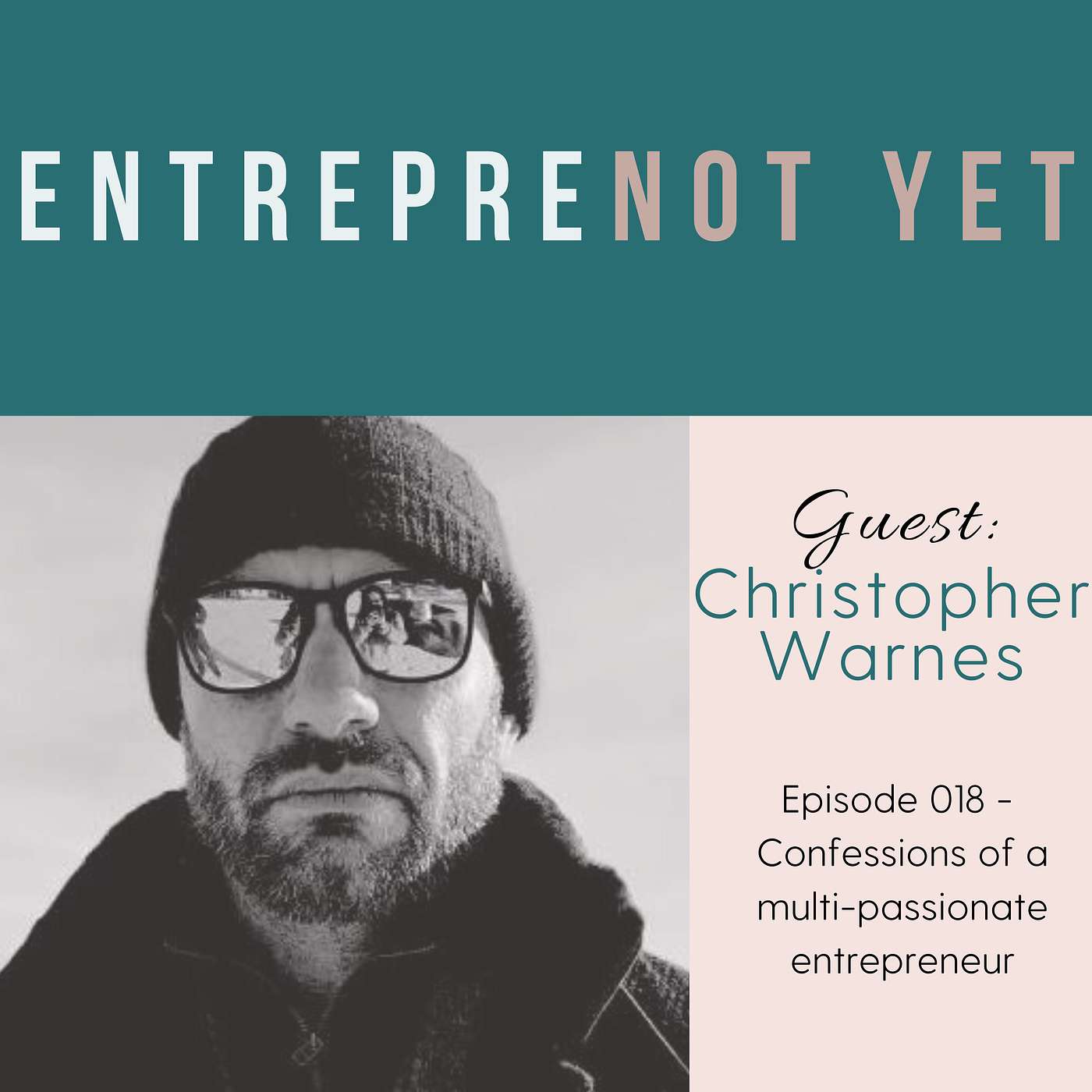 EntrepreNot Yet