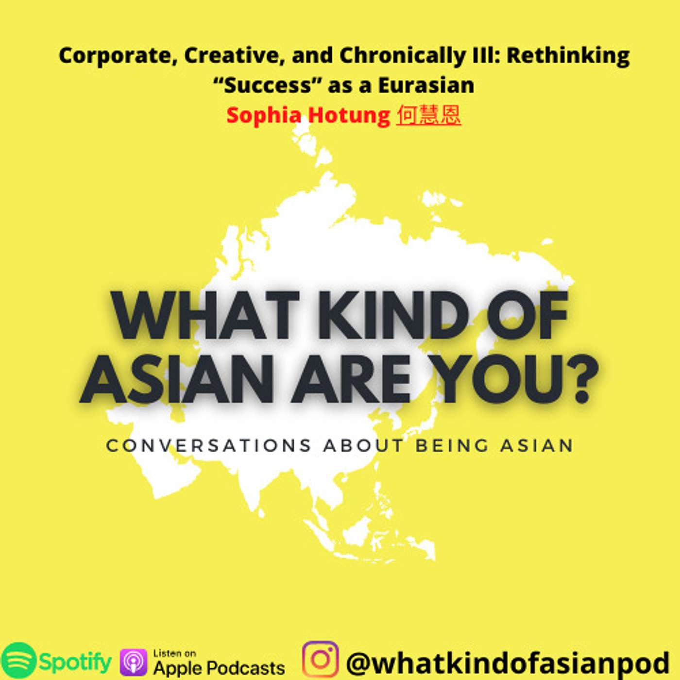 What Kind of Asian Are You?