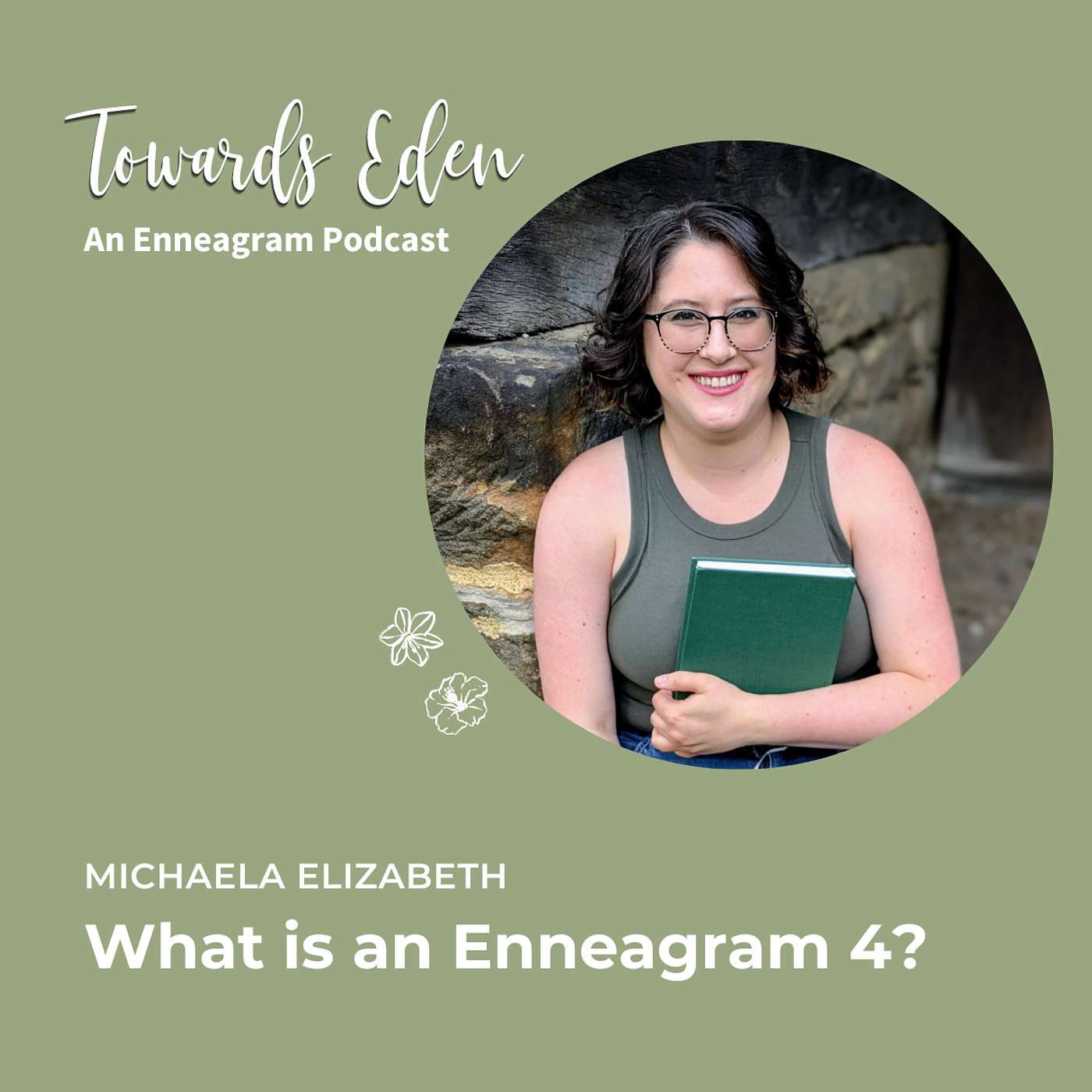#31 - Enneagram 101: What is an Enneagram 4? with Michaela Elizabeth