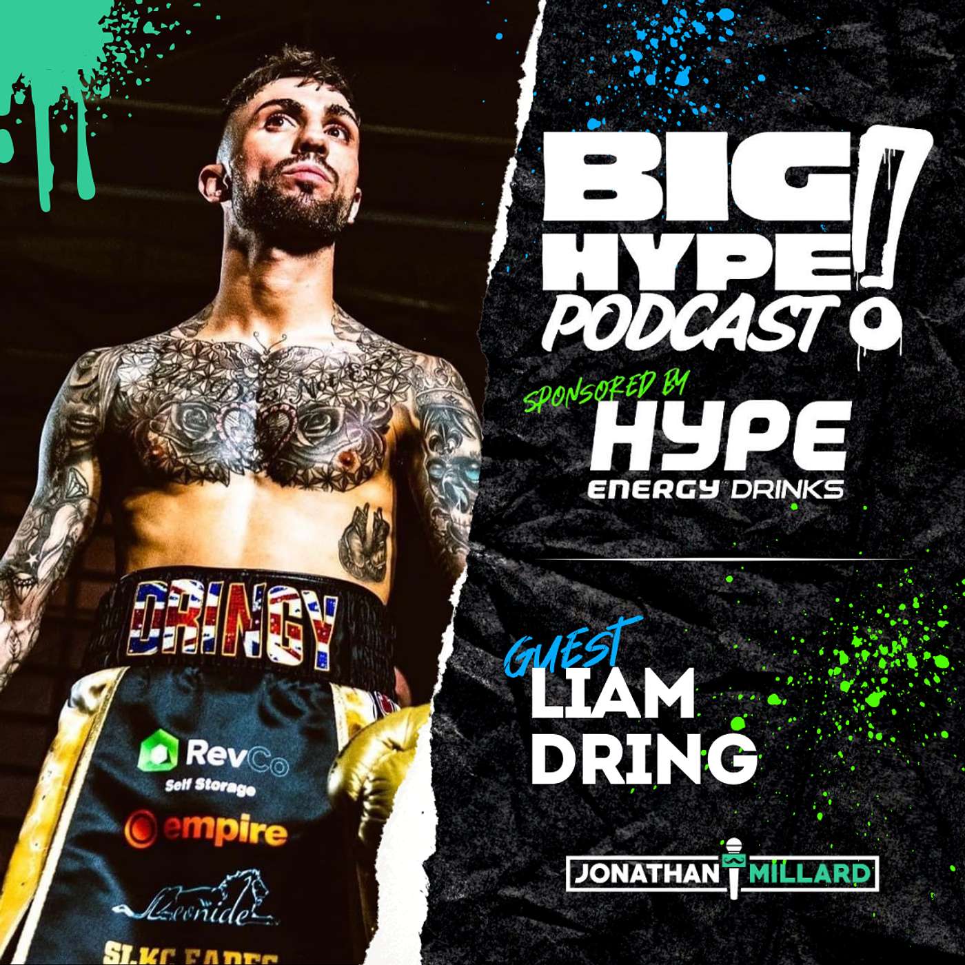 Big Hype Podcast with Jonathan Millard