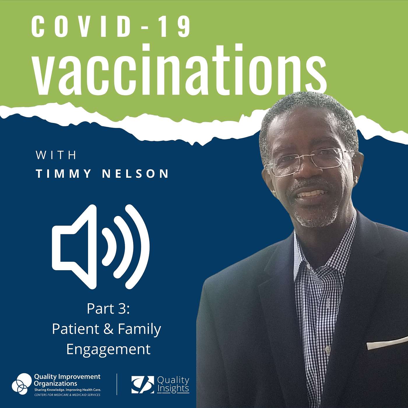 (PART 3) COVID-19 Vaccinations from the Patient Perspective: A Conversation with Timmy Nelson episode artwork